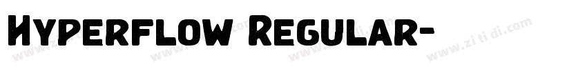 Hyperflow Regular字体转换 Hyperflow Regular字体转换